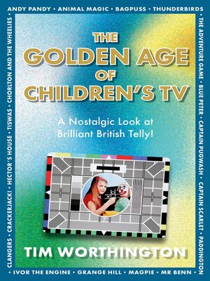 cover image of The Golden Age of Children's TV